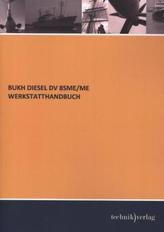 BUKH DIESEL DV 8SME/ME WERKSTATTHANDBUCH