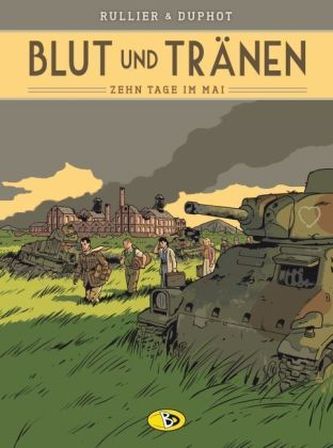 Blut und Tränen - Zehn Tage im Mai