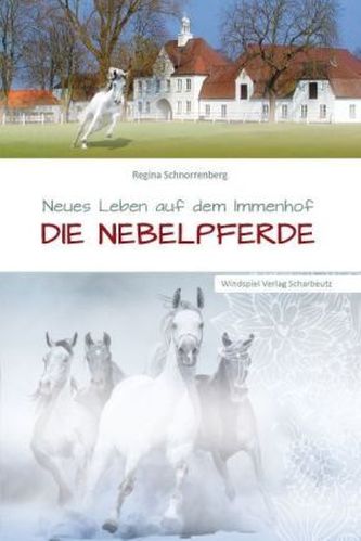 Neues Leben auf dem Immenhof - Die Nebelpferde