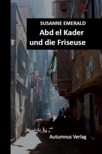 Abd el Kader und die Friseuse