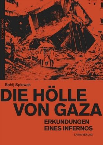 Die Hölle von Gaza