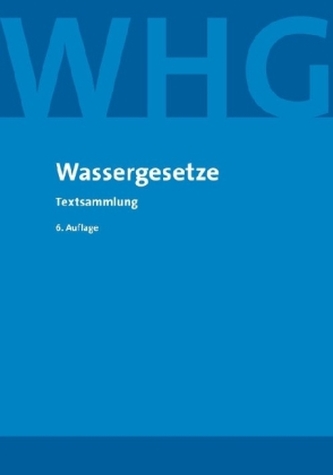 Wassergesetze (WHG)
