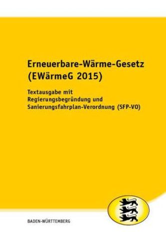 Erneuerbare-Wärme-Gesetz (EWärmeG 2015)