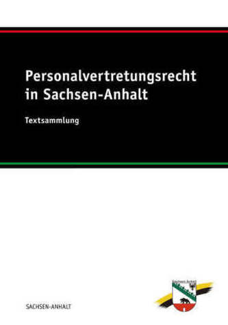 Personalvertretungsrecht (PersVR) in Sachsen-Anhalt