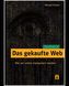 Das gekaufte Web
