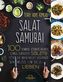 Salat Samurai