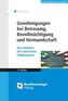 Genehmigungen bei Betreuung, Bevollmächtigung und Vormundschaft