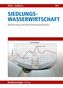 Siedlungswasserwirtschaft