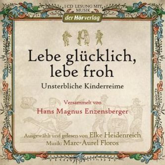 Lebe glücklich, lebe froh, 1 Audio-CD