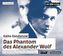 Das Phantom des Alexander Wolf, 1 Audio-CD