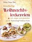 Köstliche Weihnachtsleckereien