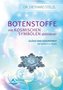 Botenstoffe mit kosmischen Symbolen aktivieren