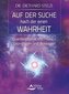 Auf der Suche nach der einen Wahrheit