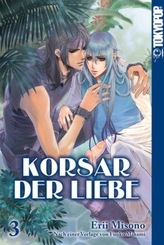 Korsar der Liebe. Bd.3