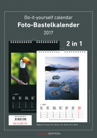 Foto-Bastelkalender 2 in 1, 2017 - schwarz / weiß (30 x 21 cm)