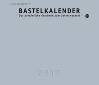 Bastelkalender silber XL 2017 Bastelkalender silber XL 2017