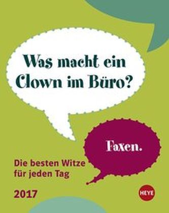 Die besten Witze für jeden Tag Tagesabreißkalender 2017