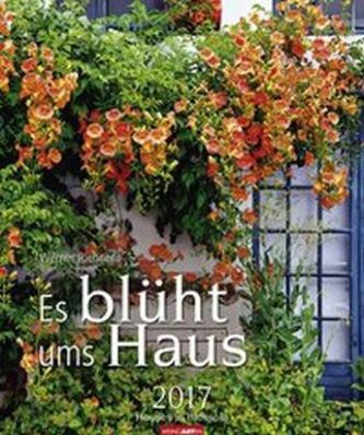 Es blüht ums Haus 2017