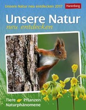 Unsere Natur neu entdecken 2017
