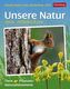 Unsere Natur neu entdecken 2017