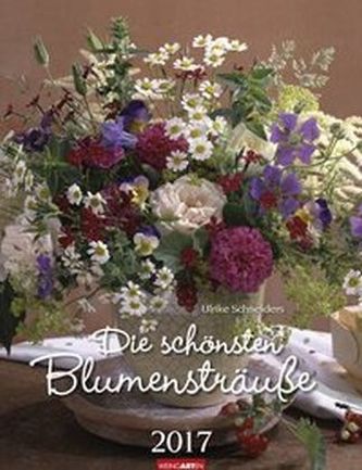 Die schönsten Blumensträuße 2017
