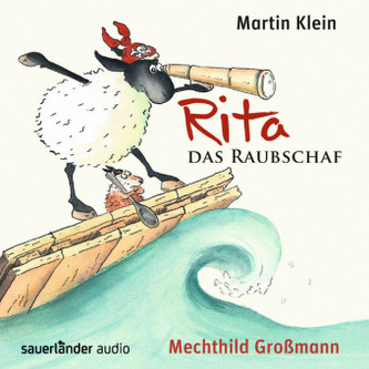 Rita, das Raubschaf, 1 Audio-CD
