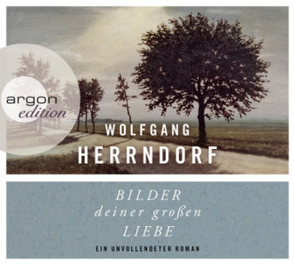 Bilder deiner großen Liebe, 3 Audio-CDs