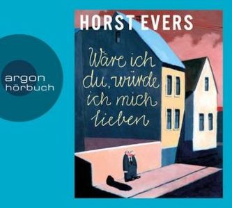 Wäre ich du, würde ich mich lieben, 5 Audio-CDs Wäre ich du, würde ich mich lieben, 5 Audio-CDs