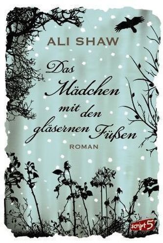 Das Mädchen mit den gläsernen Füßen