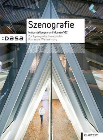 Szenografie in Ausstellungen und Museen. Bd.7