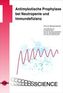 Antimykotische Prophylaxe bei Neutropenie und Immundefizienz