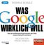 Was Google wirklich will, 1 MP3-CD
