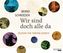 Wir sind doch alle da, 4 Audio-CDs