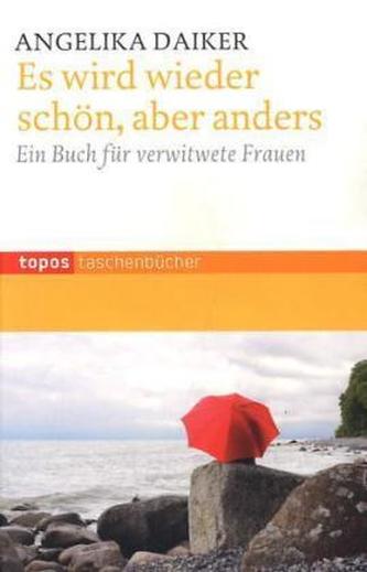 Es wird wieder schön, aber anders