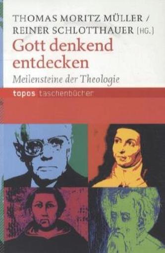 Gott denkend entdecken