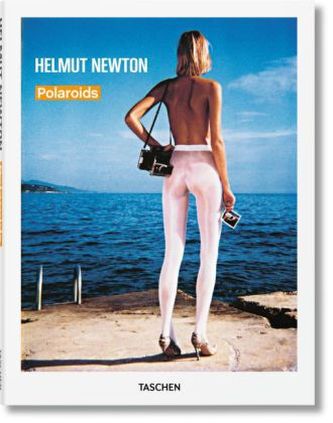 Helmut Newton. Polaroids Helmut Newton. Polaroids
