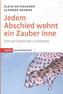 Jedem Abschied wohnt ein Zauber inne