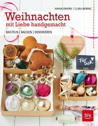 Weihnachten mit Liebe handgemacht