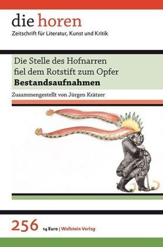 Die Stelle des Hofnarren fiel dem Rotstift zum Opfer Die Stelle des Hofnarren fiel dem Rotstift zum Opfer