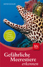 Gefährliche Meerestiere erkennen