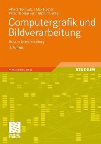 Computergrafik und Bildverarbeitung. Bd.2