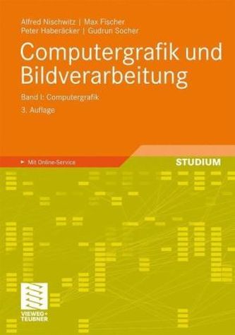 Computergrafik und Bildverarbeitung. Bd.1