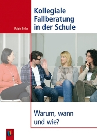Kollegiale Fallberatung in der Schule
