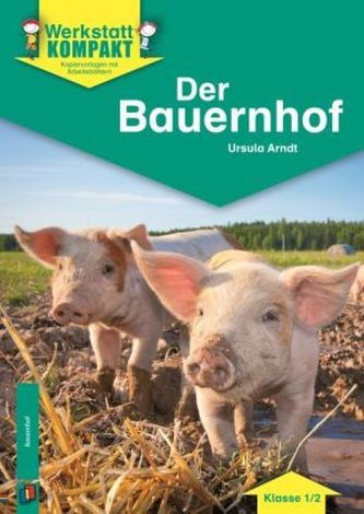 Der Bauernhof