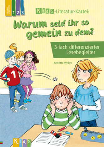 Warum seid ihr so gemein zu dem? - 3-fach differenzierter Lesebegleiter