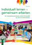 Individuell lernen - gemeinsam arbeiten, m. 1 CD-ROM