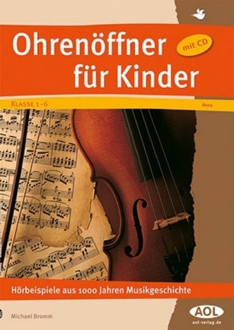 Ohrenöffner für Kinder, m. Audio-CD