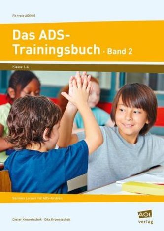 Das ADS-Trainingsbuch. Bd.2