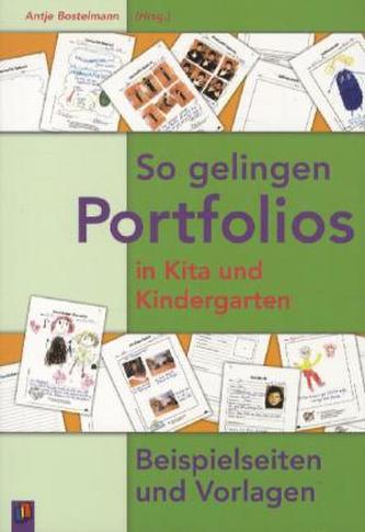So gelingen Portfolios in Kita und Kindergarten So gelingen Portfolios in Kita und Kindergarten