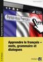 Apprendre le français - mots, grammaire et dialogues